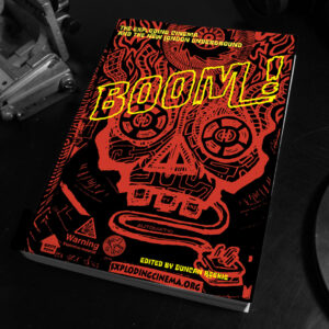 Boom! the Exploding Cinema and the New London Underground